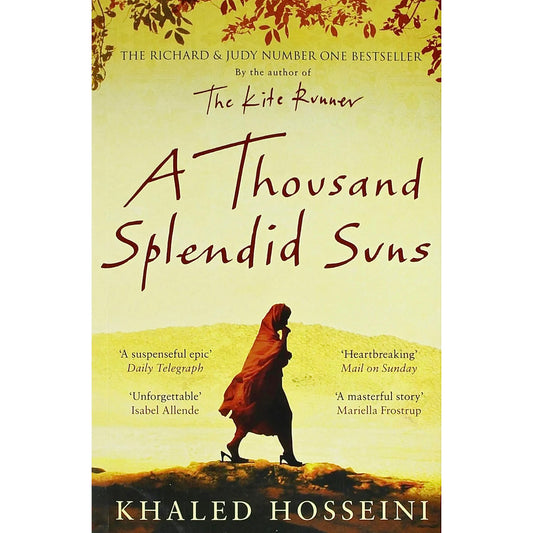 The Kite Runner A Thousand Sole Suns by Khaled Hosseini