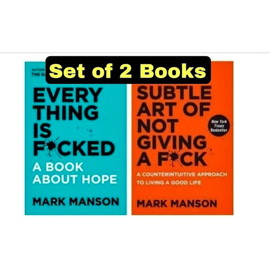 The Subtle Art Of Not Giving A Fuck + Everything is Fucked Books Combok by jeff keller and Mark Manson