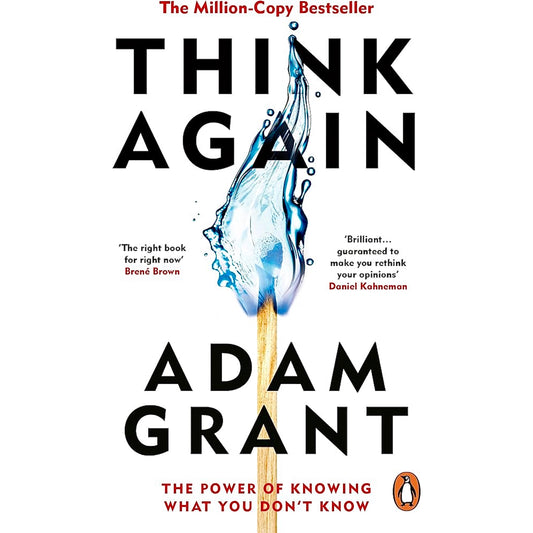 Think Again Think Again by Adam Grant