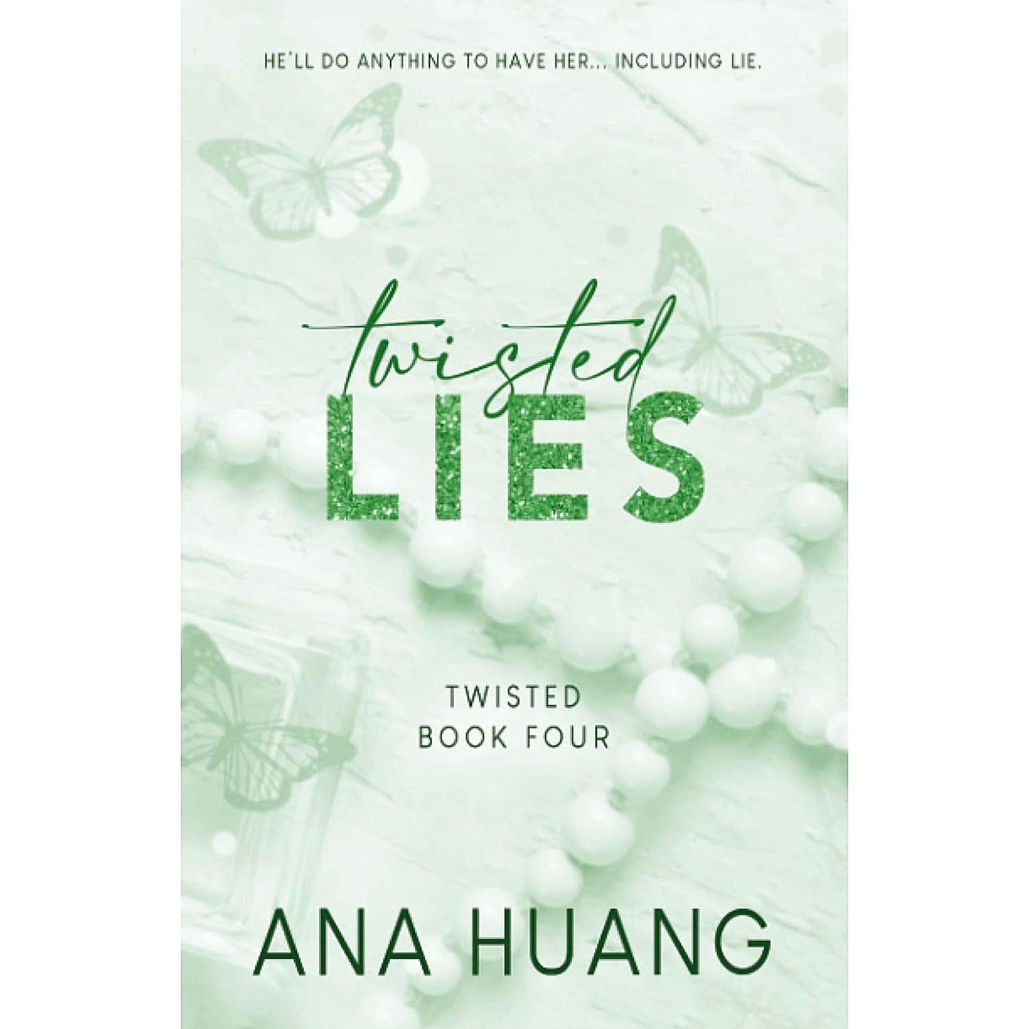 Twisted Lies By Ana Huang