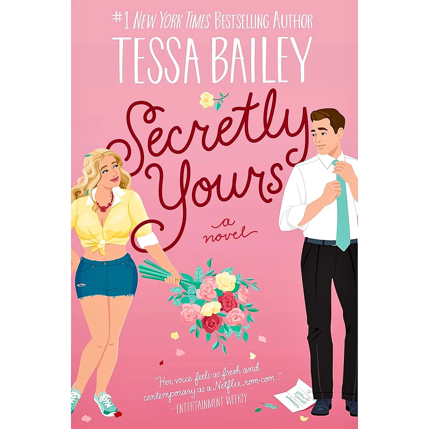 Secretly Yours A Novel By Tessa Bailey