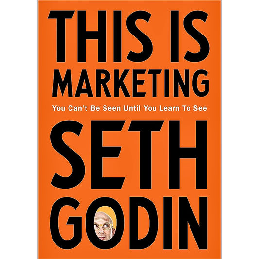 THIS IS MARKETING BY SETH GODIN PAPERBACK ENGLISH EDITION by SETH GODIN