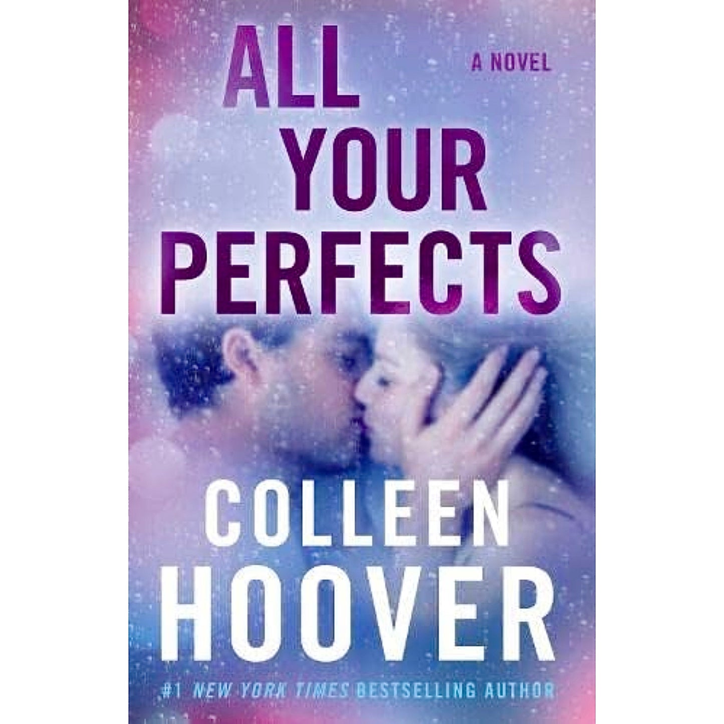 All Your Perfect By Colleen Hoover