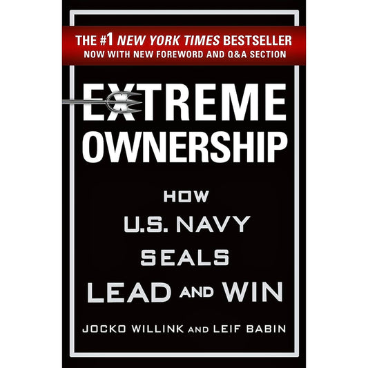 Extreme Ownership Jocko Willink by Jocko Willink