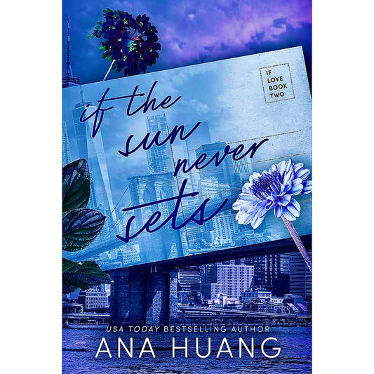 If the Sun Never Sets by Ana Huang