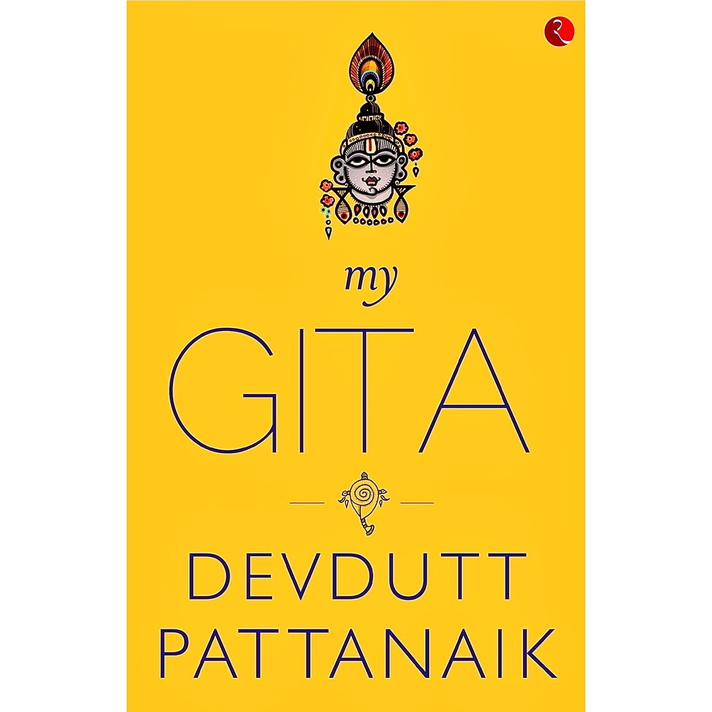 MY GITA by Devdutt Pattanaik