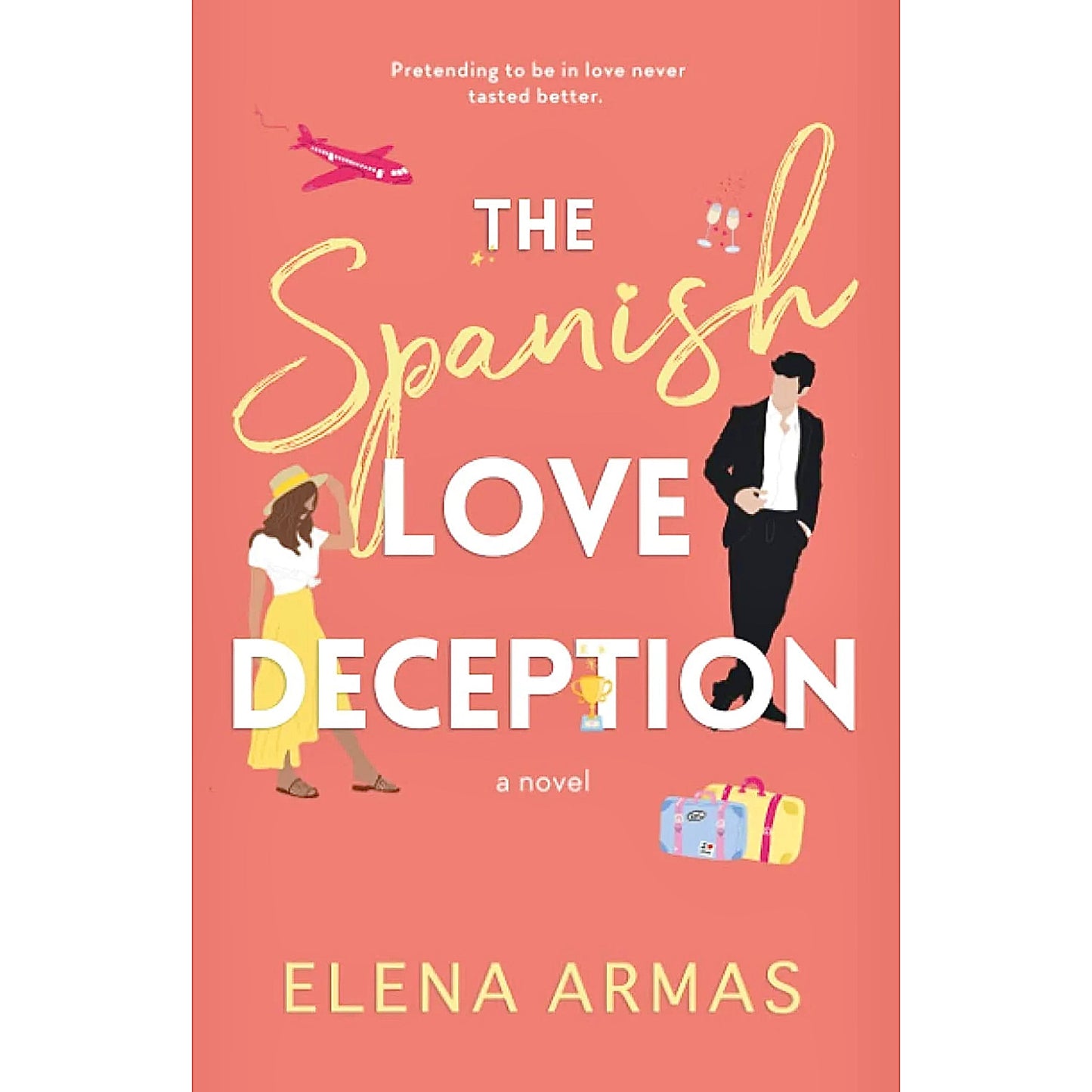 The Spanish Love Deception Elena Armas